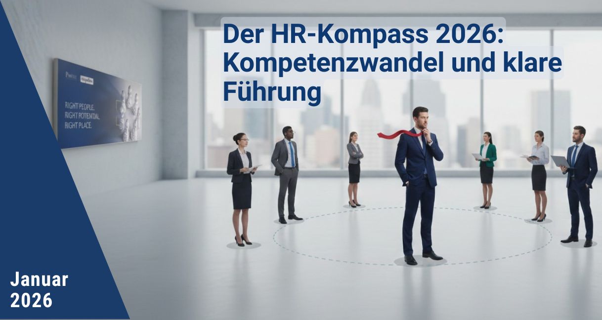 Der HR-Kompass 2026: Kompetenzwandel und klare Führung