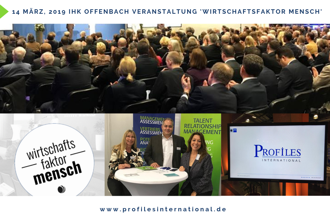 14.03.2019 Profiles International Themenpartner bei der IHK Veranstaltung