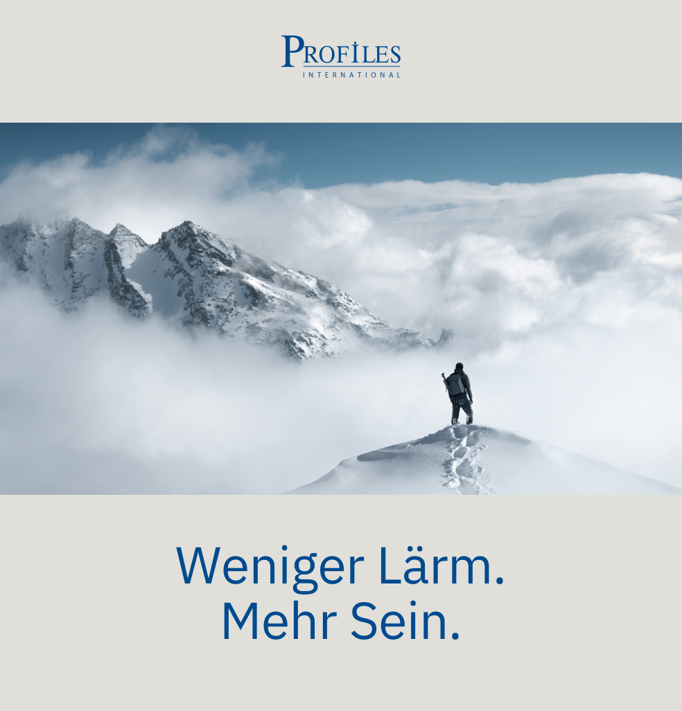 Weniger Lärm. Mehr Sein.